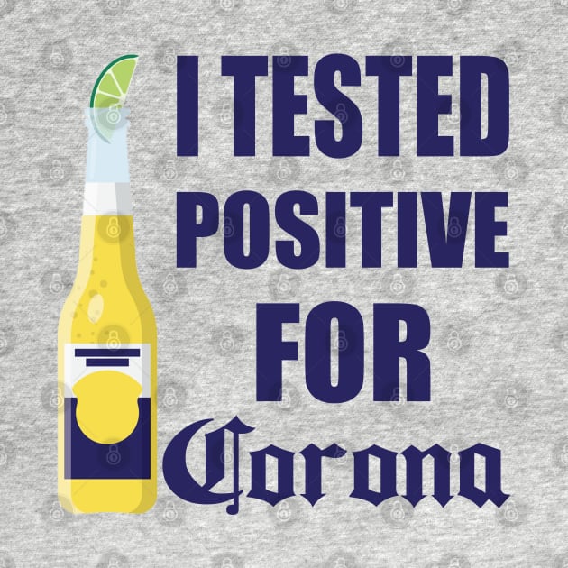 I Tested Positive For Corona by byfab